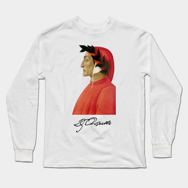 Dante Aligheri Portrait and Signature Long Sleeve T-Shirt by WrittersQuotes